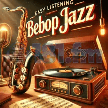 181.FM - BeBop Jazz