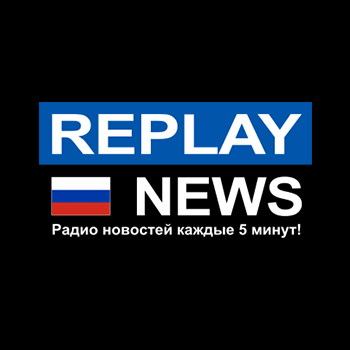 REPLAY NEWS - Russian