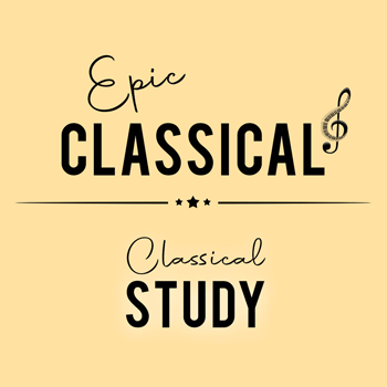 Epic Classical - Classical Study