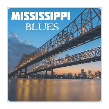 A MISSISSIPPI BLUES