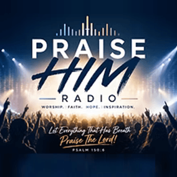 Praise Him Radio